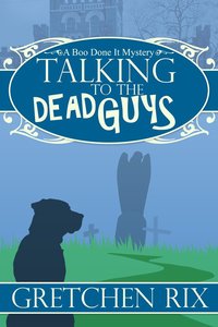 Talking To The Dead Guys